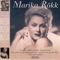 Marika Roekk - Musik, Musik, Musik