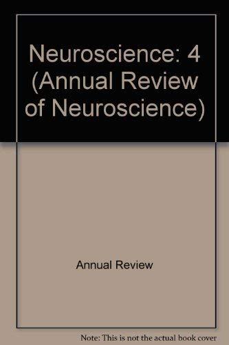 Annual Review of Neuroscience: 1981