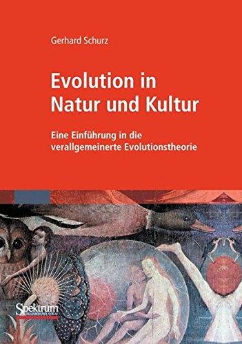 Evolution in Natur und Kultur