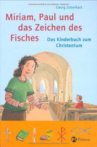 Miriam, Paul und das Zeichen des Fisches