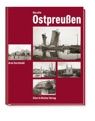 Das alte Ostpreußen