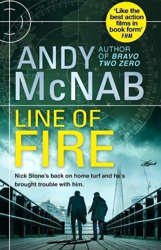 Line of Fire: (Nick Stone Thriller 19)