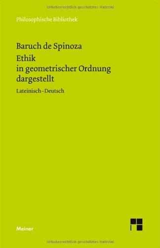 Sämtliche Werke: Ethik in geometrischer Ordnung dargestellt: BD 2