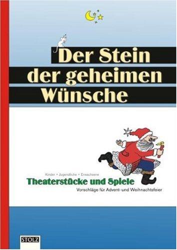 Der Stein der geheimen Wünsche