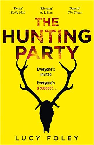 The Hunting Party: Get Ready for the Most Gripping New Crime Thriller of 2019