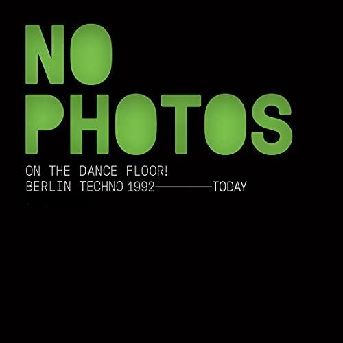 No Photos on the Dancefloor (2cd)