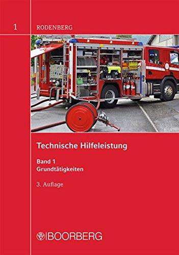 Technische Hilfeleistung Band 1