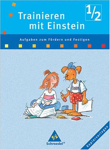 Primo / Trainieren mit Einstein. Aufgaben zum Fördern und Festigen: Kopiervorlagen 1/2