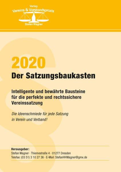 Der Satzungsbaukasten 2020: Intelligente und bewährte Bausteine für die perfekte und rechtssichere Vereinssatzung