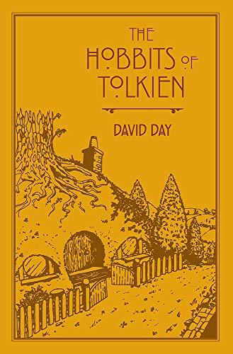 The Hobbits of Tolkien: An Illustrated Exploration of Tolkien's Hobbits, and the Sources that Inspired his Work from Myth, Literature and History