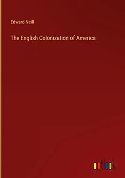 The English Colonization of America