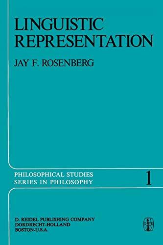 Linguistic Representation (Philosophical Studies Series, 1, Band 38)