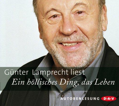 Ein höllisches Ding, das Leben