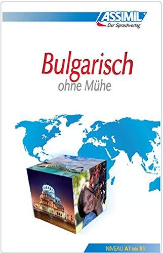 Bulgarisch ohne Mühe : die Methode für jeden Tag