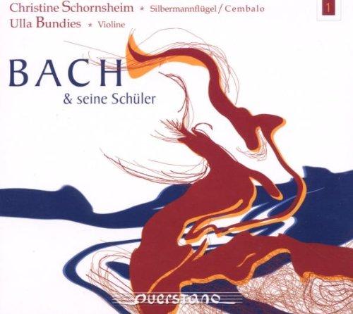 Bach und Seine Schüler Vol.1