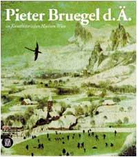 Pieter Bruegel il Vecchio al Kunsthistorisches Museum di Vienna. Ediz. tedesca (Grandi libri)