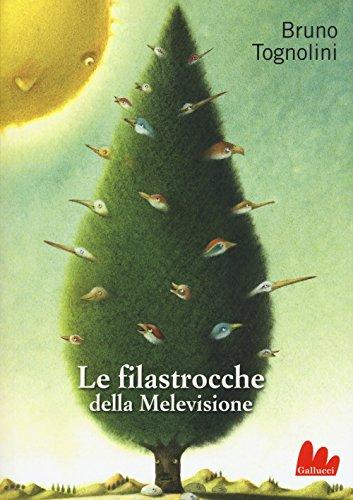 Le filastrocche della Melevisione (Universale d'Avventure e d'Osservazioni)