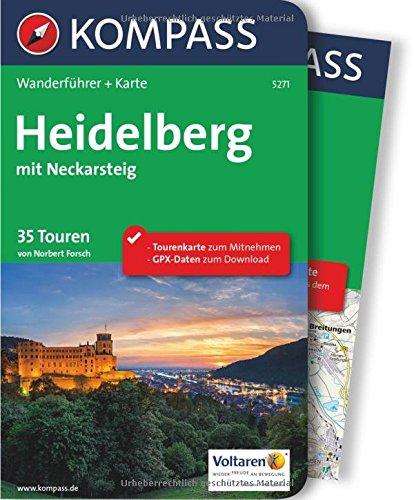 Heidelberg mit Neckarsteig: Wanderführer mit Extra-Tourenkarte, 35 Touren, GPX- Daten zum Download (KOMPASS-Wanderführer, Band 5271)