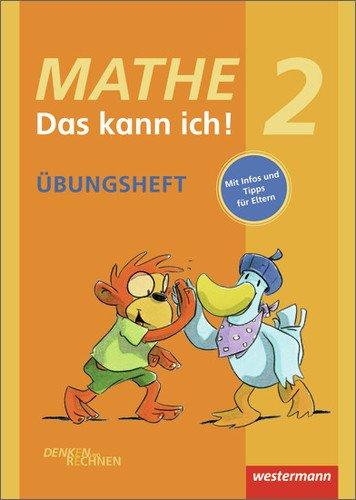 Mathe - Das kann ich!: Übungsheft Klasse 2: Denken und Rechnen