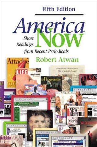 America Now: Short Readings from Recent Periodicals