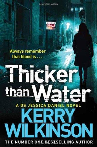 Thicker Than Water (Jessica Daniel Book 6)