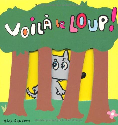 Voilà le loup !