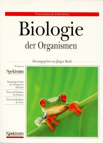 Biologie der Organismen: Lebewesen - Bau, Funktion und Evolution