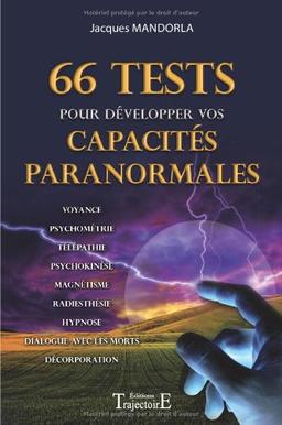 66 tests pour développer vos capacités paranormales