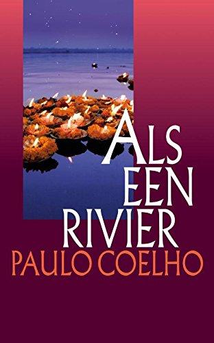 Als een rivier: gedachten en impressies 1998-2005