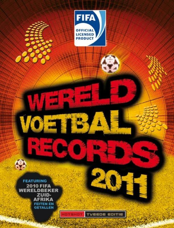 FIFA Wereld Voetbal Recordboek 2011: tweede editie