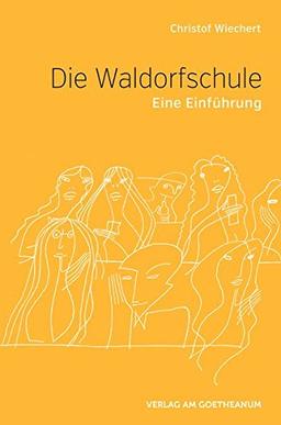 Die Waldorfschule: Eine Einführung