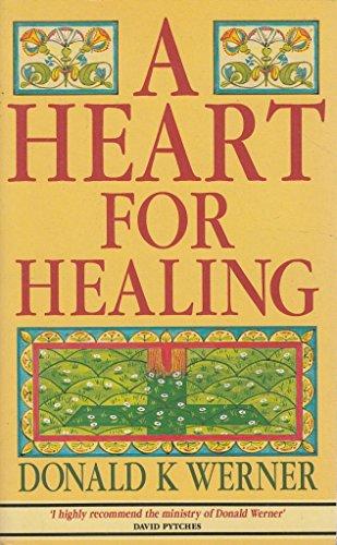 A Heart for Healing