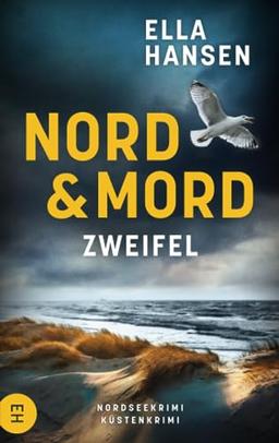 Nord und Mord – Zweifel: Nordseekrimi Küstenkrimi