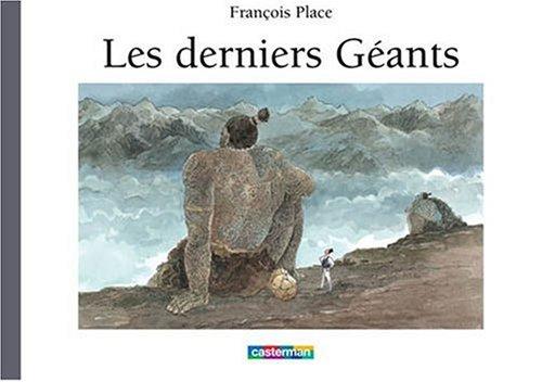 Les derniers géants