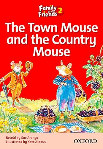 Family and Friends 2. Town Mouse and Country Mouse (Family & Friends Readers)