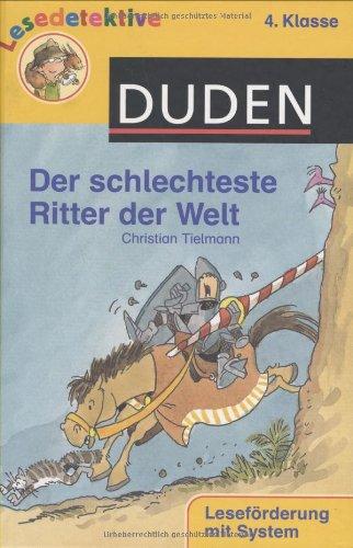 Der schlechteste Ritter der Welt: Leseförderung mit System