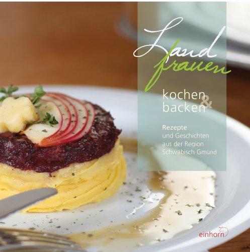 Landfrauen: kochen & backen