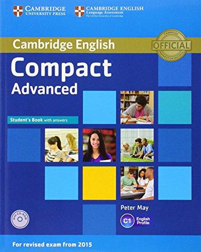 Compact Advanced Student's Book with Answers with CD-ROM