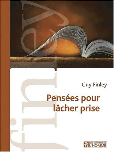 Pensées pour le lâcher prise