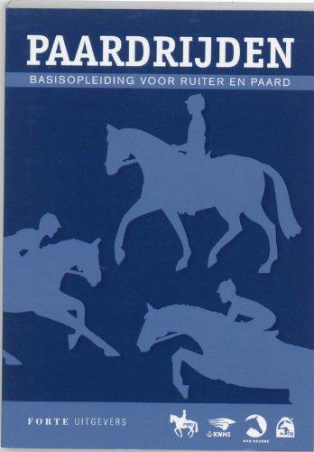 PAARDRIJDEN BASISOPLEIDING VOOR RUITER EN PAARD