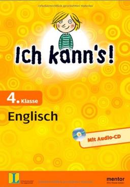 Ich kann's! 4. Klasse Englisch - Buch mit Audio-CD (mentor: Ich kann's!)