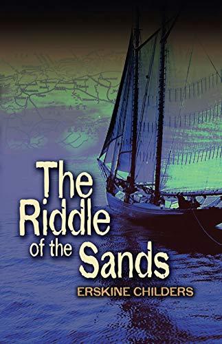 The Riddle of the Sands (Dover Thrift Editions)