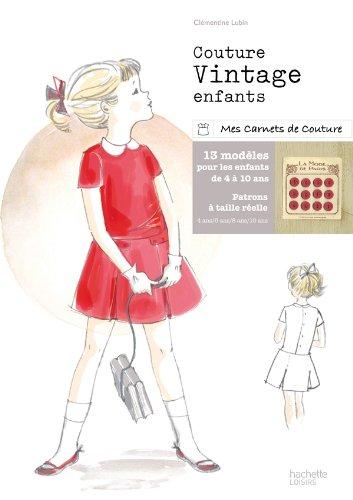 Couture vintage pour les enfants : 13 modèles à coudre