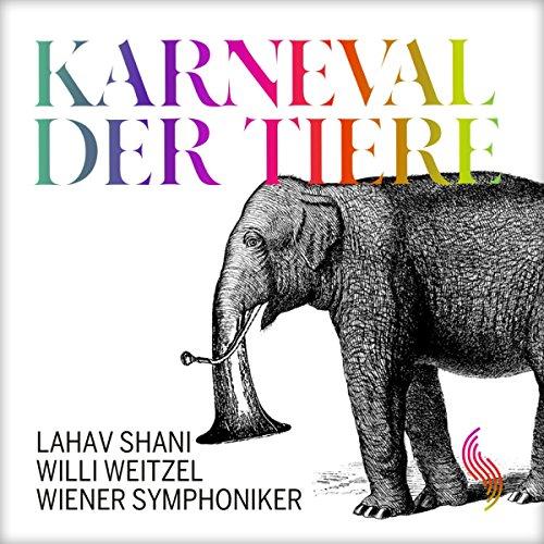 Saint-Saëns: Karneval der Tiere (mit neuen Texten von Willi Weitzel)