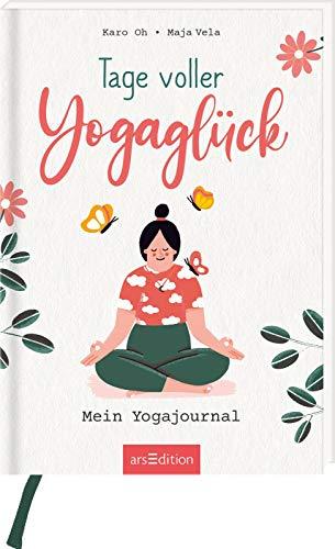 Tage voller Yogaglück: Mein Yogajournal