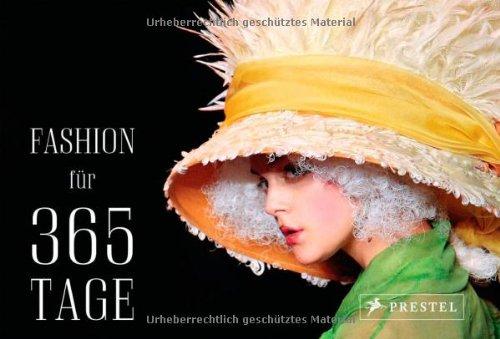 Fashion für 365 Tage