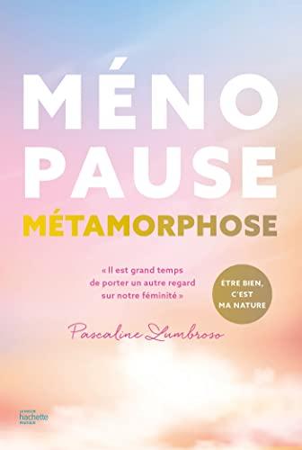 Ménopause métamorphose