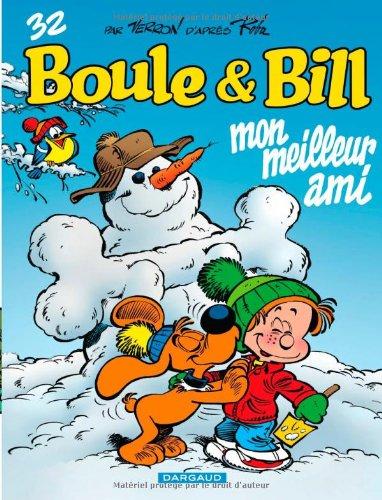 Boule et Bill. Vol. 32. Mon meilleur ami