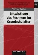 Entwicklung des Rechnens im Grundschulalter: Basale Fertigkeiten, Wissensabruf und Arbeitsgedächtniseinflüsse