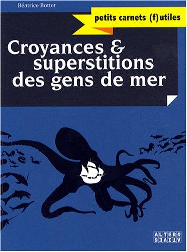 Croyances et superstitions des gens de mer